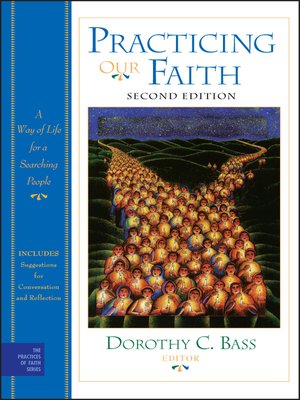cover image of Practicing Our Faith